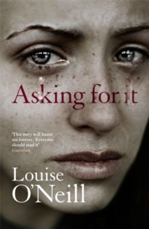 Asking for it 9781784293208 Louise O'Neill Brukte bøker
