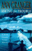 Asking for Trouble 9780747255758 Ann Granger Brukte bøker