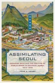 Assimilating Seoul 9780520293151 Todd A. Henry Brukte bøker