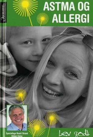 Astma og allergi 9788203231919 Roald Strand Brukte bøker