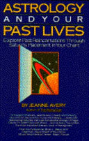 Astrology and Your Past Lives 9780671632946 Jeanne Avery Brukte bøker