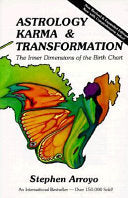 Astrology, Karma & Transformation 9780916360542 Stephen Arroyo Brukte bøker