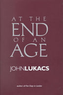 At the End of an Age 9780300092967 John Lukacs Brukte bøker