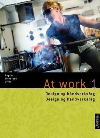 At work 1 9788203333668 Audun Rugset Eva Ulven Josephine Stenersen Brukte bøker