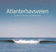 Atlanterhavsveien = The Atlantic ocean road = Die Atlantikstrasse 9788292496336 Kristin Nekstad Per Helge Pedersen Brukte bøker