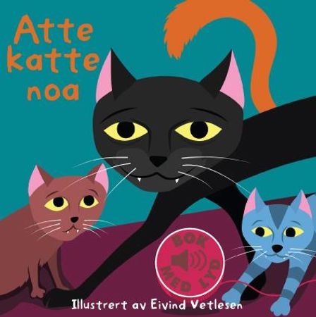 Atte katte noa 9788281033108  Brukte bøker
