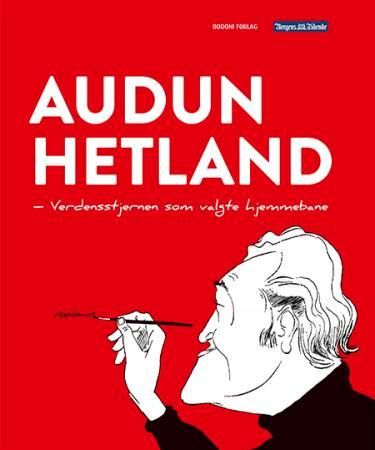 Audun Hetland 9788271286811  Brukte bøker