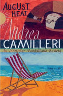 August Heat 9780330457309 Andrea Camilleri Brukte bøker