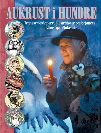 Aukrust i hundre! 9788242969088  Brukte bøker