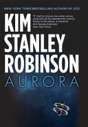Aurora 9780356500478 Kim Stanley Robinson Brukte bøker