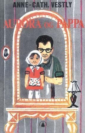 Aurora og pappa 9788247806746 Anne-Cath. Vestly Brukte bøker