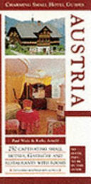 Austria: Charming Small Hotel Guide 9781872576862 Duncan Petersen Publishing Limited Brukte bøker