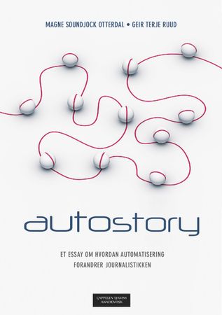 Autostory 9788202494155 Geir Terje Ruud Magne Soundjock Otterdal Brukte bøker