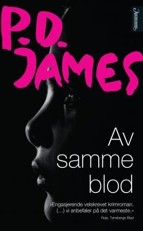 Av samme blod 9788203215858 P.D. James Brukte bøker