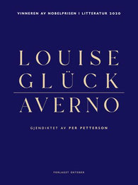 Averno 9788249523184 Louise Glück Brukte bøker