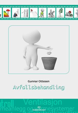 Avfallsbehandling 9788256271863 Gunnar Ottesen Brukte bøker