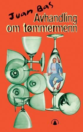 Avhandling om tømmermenn 9788205328075 Juan Bas Brukte bøker