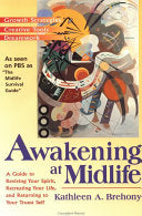 Awakening at Midlife 9781573226325 Kathleen A. Brehony Brukte bøker