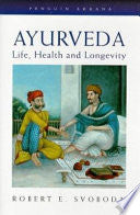 Ayurveda 9780140193220 Robert Svoboda Brukte bøker