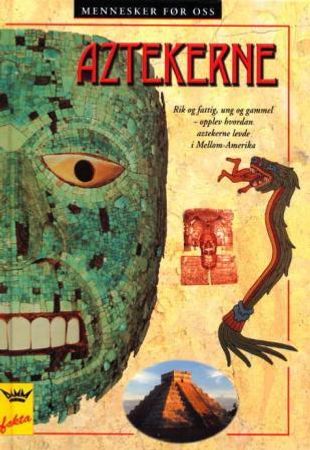 Aztekerne 9788249601776 John D. Clare Brukte bøker