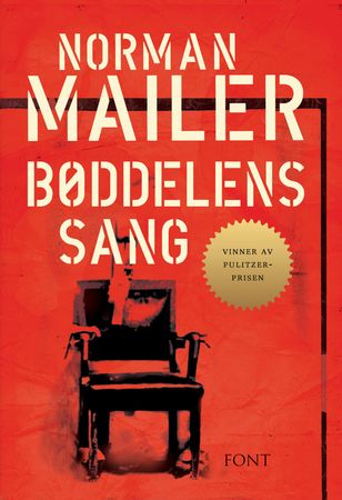 Bøddelens sang 9788281690530 Norman Mailer Brukte bøker