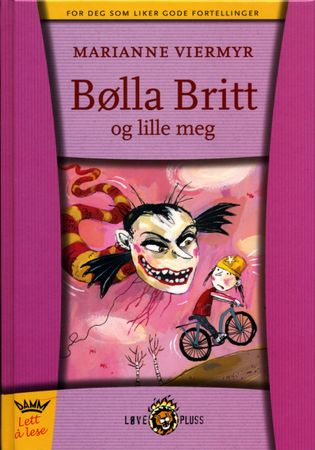 Bølla Britt og lille meg 9788249607853 Marianne Viermyr Brukte bøker