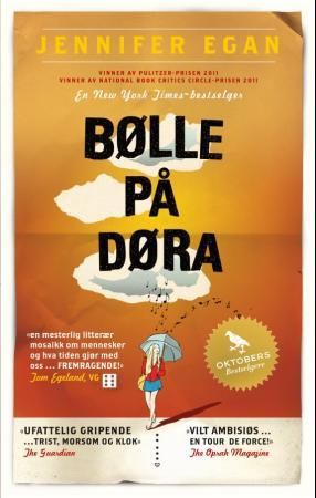 Bølle på døra 9788249511211 Jennifer Egan Brukte bøker