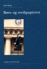 Børs-og verdipapirrett 9788202218515 Knut Bergo Brukte bøker