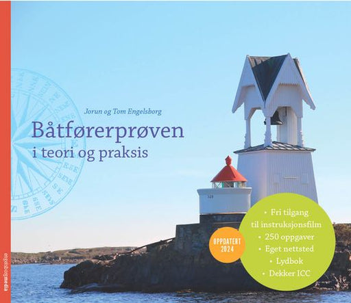 Båtførerprøven i teori og praksis 9788299812665 Tom Engelsborg Jorun Engelsborg Brukte bøker