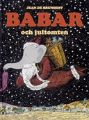 Babar och jultomten 9789129665741 Jean de Brunhoff Brukte bøker