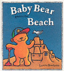 Baby Bear Goes to the Beach 9781858544601  Brukte bøker