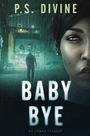 Baby Bye 9780692159606 P. Divine Brukte bøker