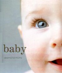 Baby : et underverk 9788205378001 Desmond Morris Brukte bøker