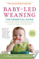 Baby-Led Weaning, Completely Updated and Expanded Tenth Anniversary Edition 9781615195589 Gill Rapley Tracey Murkett Brukte bøker