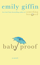 Baby Proof 9781250008510 Emily Giffin Brukte bøker