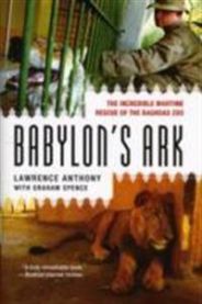 Babylon\'s Ark 9780312382155 Lawrence Anthony Brukte bøker