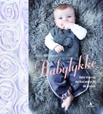 Babylykke 9788205418219 Randi Ballangrud Brukte bøker