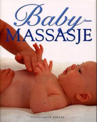 Babymassasje 9788251205887 Alan Heath Nicki Bainbridge Brukte bøker