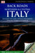 Back Roads Northern & Central Italy 9781409369509 Dorling Kindersley Publishing Staff Gillian Arthur Brukte bøker