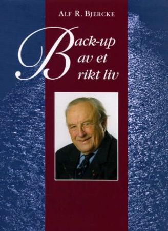 Back-up av et rikt liv 9788276940930 Alf R. Bjercke Brukte bøker