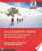 Backcountry Skiing 9781594850387 Martin Volken Scott Schell Margaret Wheeler Brukte bøker