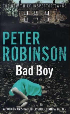 Bad boy 9781444709636 Peter Robinson Brukte bøker