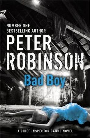 Bad boy 9780340836965 Peter Robinson Brukte bøker