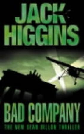 Bad company 9780007127184 Jack Higgins Brukte bøker