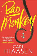Bad Monkey 9781847443366 Carl Hiaasen Brukte bøker