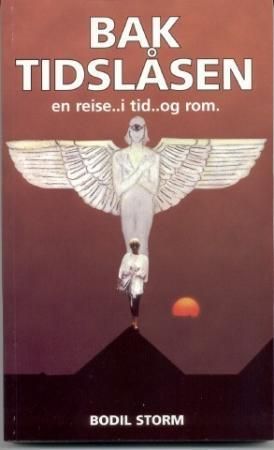 Bak tidslåsen 9788299417808 Bodil Storm Brukte bøker