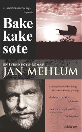 Bake kake søte 9788283040074 Jan Mehlum Brukte bøker