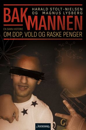 Bakmannen 9788203453755 Magnus Lysberg Harald Stolt-Nielsen Brukte bøker