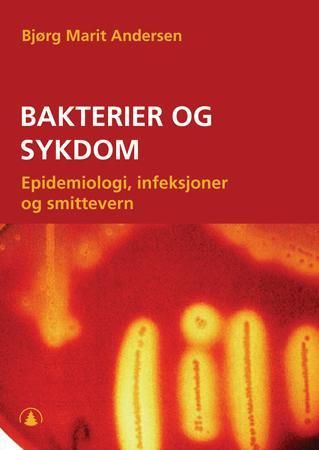 Bakterier og sykdom 9788205325517 Bjørg Marit Andersen Brukte bøker