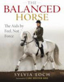 Balanced Horse 9781905693856 Sylvia Loch Brukte bøker